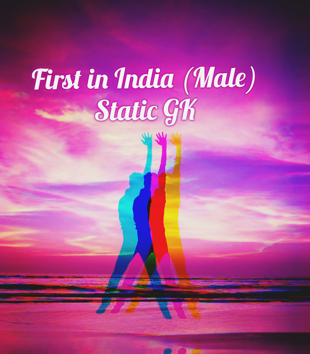 First in India (Male) - Static GK