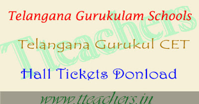 TGCET 2018 hall ticket download, ts gurukulam 5th class hall tickets