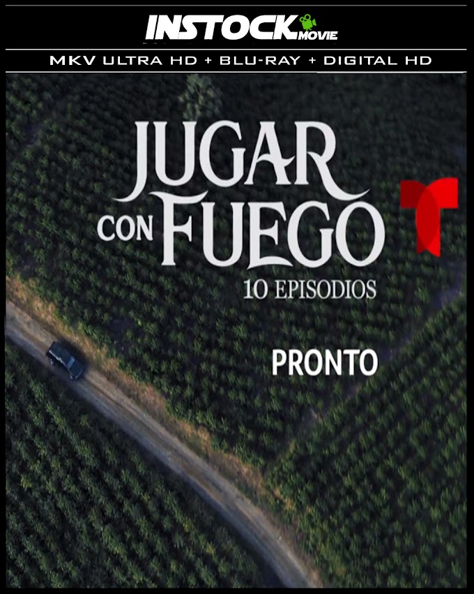 Jugar con Fuego (2019)