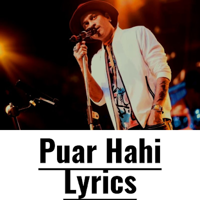 Puar Hahi Lyrics