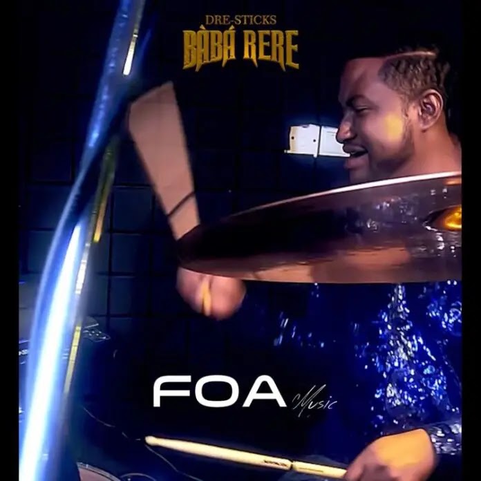 Dre Sticks -  Baba Rere mp3 song download
