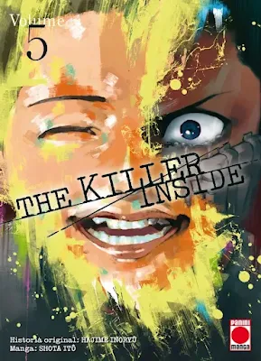 Reseña de The Killer Inside vols. 5 y 6, de Hajime Inoryû y Shôta Itô - Panini Comics