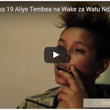 VIDEO: KUTANA NA BINT WA MIAKA 19 ALIYE TEMBEA NA WAKE ZA WATU HUYU HAPA----->>>