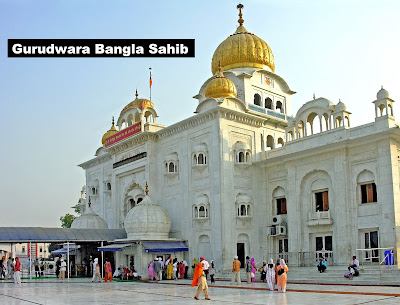 Gurudwara Bangla Sahib | Historical Places in New Delhi