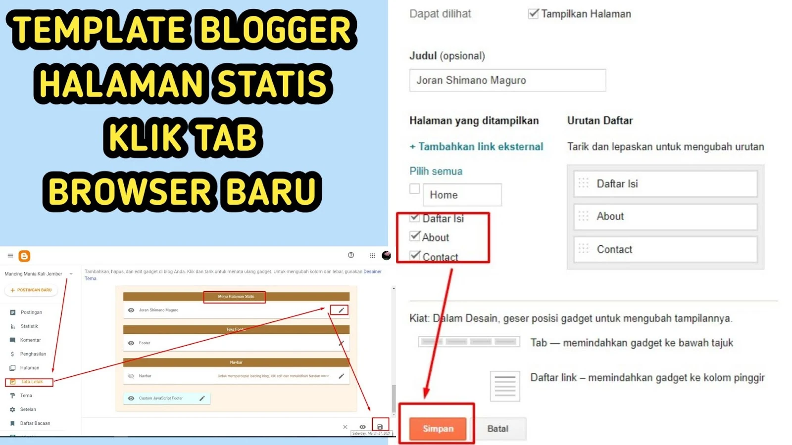 Cara merubah template Blogger halaman status jika diklik tampil di tab baru browser Pertama; Tulis isi About, Contact, Sitemap, Privacy Policy dan Dislaimer di menu halaman Kedua; Masuk menu halaman statis