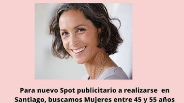 CASTING en CHILE: Se buscan MUJERES entre 45 y 55 años para SPOT PUBLICITARIO
