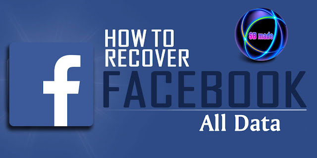 How to recover facebook all data
