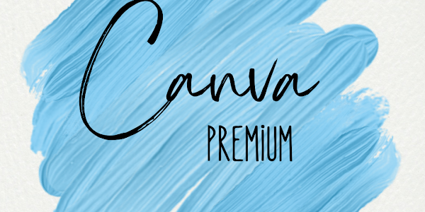 Canva Premium Gratis: Ternyata Ini Tips Terampuhnya