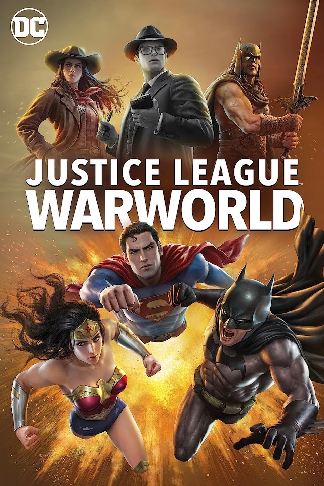 Justice League: Warworld (Film animație 2023) Trailer și Detalii