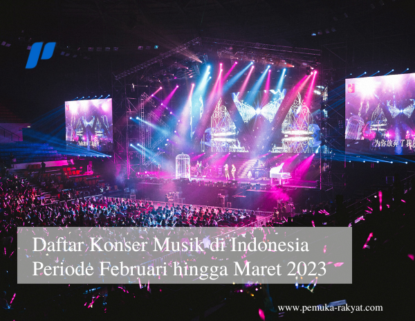 Konser Musik di Indonesia Maret 2023