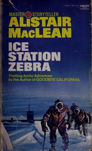 Alistair Maclean - Pertemuan Maut Di Kutub Utara - Ice Station Zebra