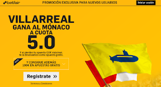 betfair supercuota 5 Villareal gana al Monaco champions league 17 agosto