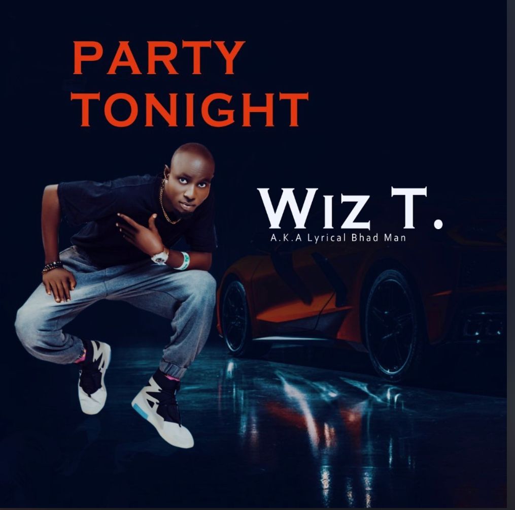 Wiz T Party Tonight Mp3 Download
