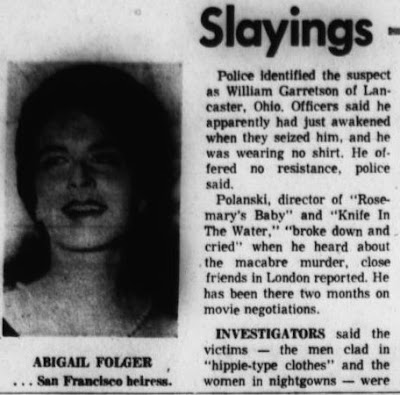 August 10 1969 Sharon Tate Abigail Folger Jay Sebring found dead
