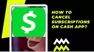 Cancel Subscriptions On Cash App