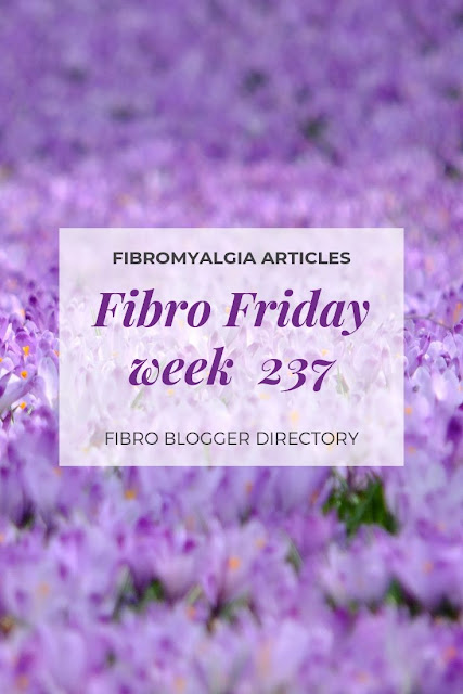 Fibro bloggers weekly link up week 237