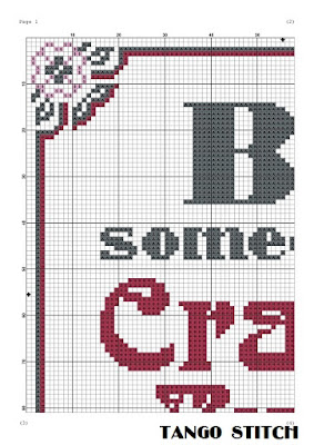 Be someone's Crazy Aunt funny cross stitch pattern