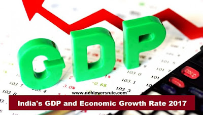 India’s GDP & Economic Growth Rate 2017-2018