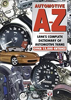 Automotive A-Z – Lane’s complete dictionary of automotive terms