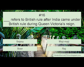 ___ refers to British rule after India came under British rule during Queen Victoria’s reign. Answer choices include: Sepoy, Maji-maji, Boer, Raj