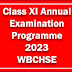 Annual Examination Programme Class XI 2023 WBCHSE