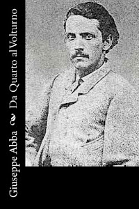 Ottieni risultati Da Quarto Al Volturno Audio libro di Giuseppe Cesare Abba