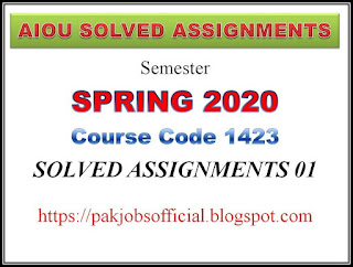 AIOU Solved Assignment 01 Code 1423 Spring 2020