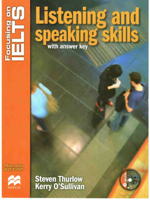 Focusing on IELTS - Listening and Speaking Skills