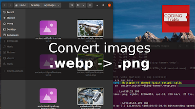 How to convert .webp to .png images on Ubuntu via Terminal and ffmpeg coding tutorial
