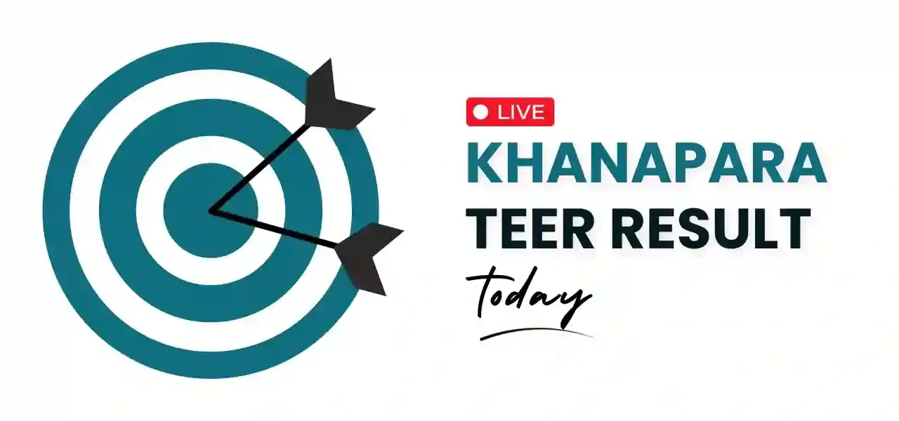 Check Khanapara Teer Result for Today