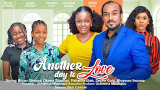 Another Day To Love Nigerian Movie