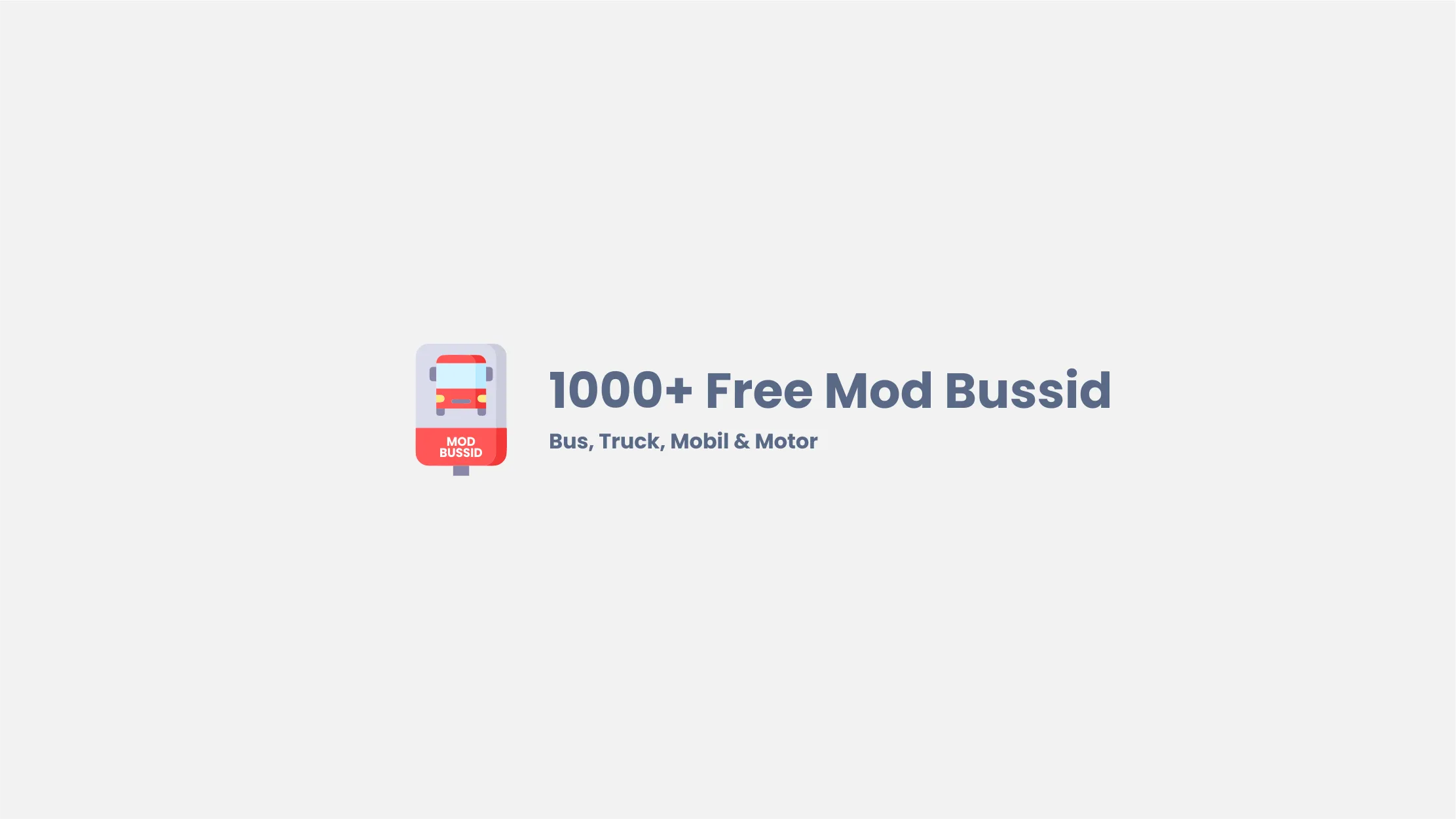 1000+ Free Mod Bussid Bus, Truck, Mobil dan Motor