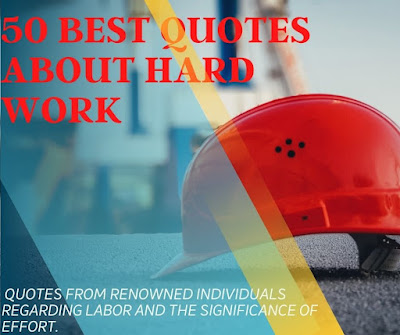 50 best quotes about hard work