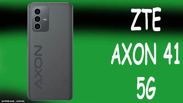 سعر و مواصفات ZTE AXON 41 5G و هل يستحق الشراء ؟