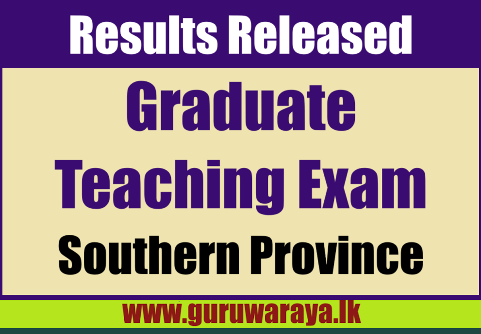 Graduate Teaching Results  - Southern Province