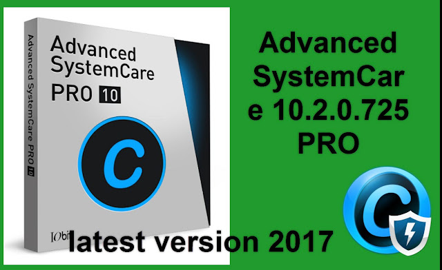 download-Advanced-SystemCare-10.2.0.725-PRO-latest-version-2017