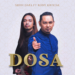 Shidi Data - Dosa (feat. Rody Kristal) MP3