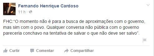 Fernando Henrique Cardoso negar o interesse em conversar com a gestão Dilma Rousseff