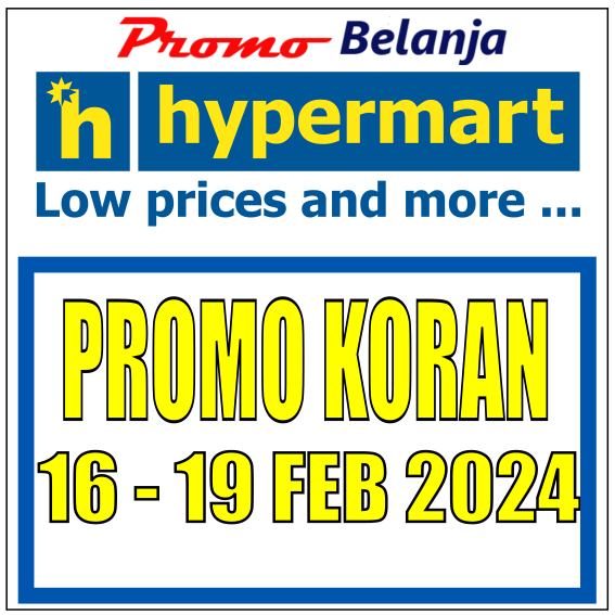 Katalog Promo Koran Hypermart 16 Februari hingga 19 Februari 2024