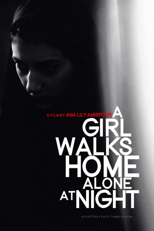 [HD] A Girl Walks Home Alone at Night 2014 Film Kostenlos Anschauen