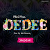 New Audio | Mimi Mars - Dedee | Download/Listen