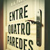 Entre Quatro Paredes - B.A. Paris