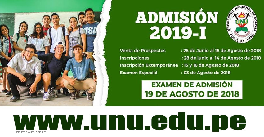 Resultados Examen UNU 2019-1 (19 Agosto) Lista Ingresantes - Universidad Nacional de Ucayali - www.unu.edu.pe