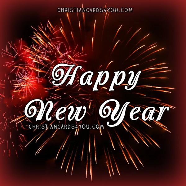 Christian Wishes Happy New Year  Christian Cards for You