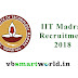 IIT Madras Recruitment 2018