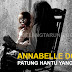 Gambar Patung Annabelle Sebenar Lebih Comel Berbanding Dalam Filem Conjuring dan Annabelle 