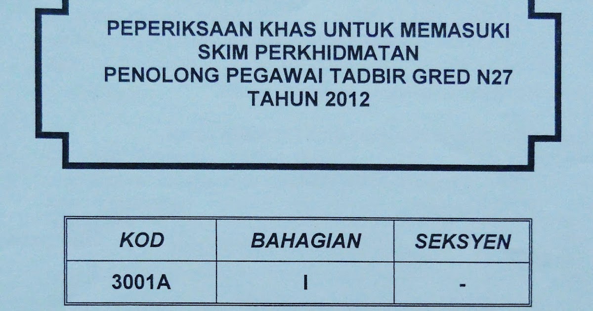 Contoh Soalan Kpsl N29 Bahagian 1 - Contoh Oliv