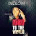 MUSIC: Pablow -Igbo To The World | @pablownigeria