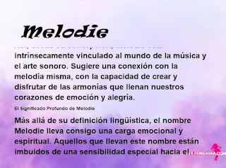 ▷ Significado del nombre Melodie