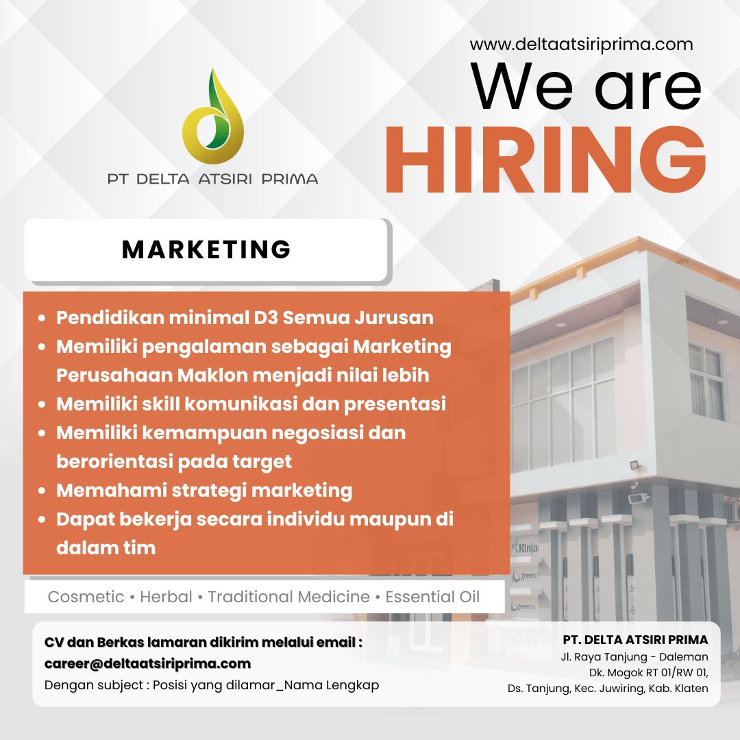 Loker R&D, Marketing, Staff Sanitaria, dll di PT Delta Atsiri Prima Klaten
